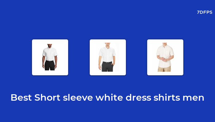 Short sleeve white dress shirts for mens